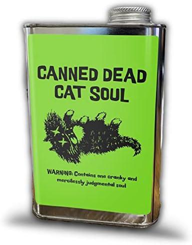 Konzervirana mrtva mačka duša-nestala, ali nikad zaboravljena-smiješna šala ljubitelja kućnih