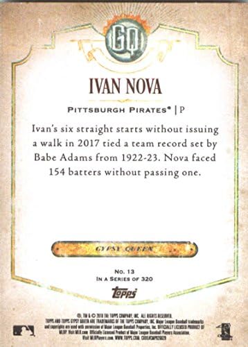 2018 gornjačića Gypsy Queen 13 Ivan Nova Pittsburgh Pirates Baseball Card - Gotbasebalcards