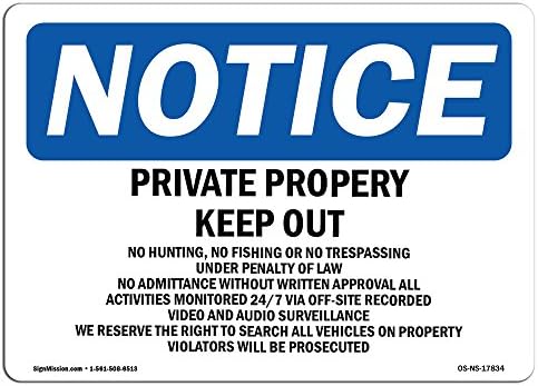 Napomena OSHA - Privatni objekat ne čuva lov, ribolov | Aluminijski znak | Zaštitite svoje poslovanje,