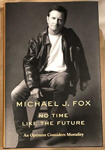 Potpisano Michael J Fox nema vremena poput budućnosti: optimista smatra knjigu smrtnosti