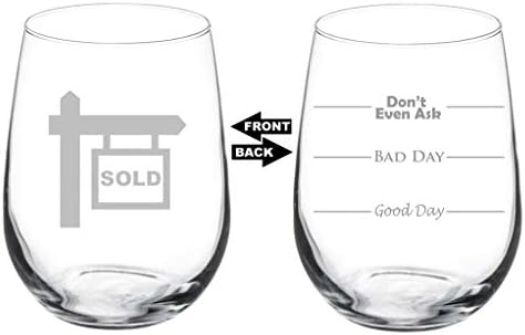 Čaša za vino dvostrani Dobar dan loš dan čak ni ne pitajte agenta za nekretnine Broker Realtor