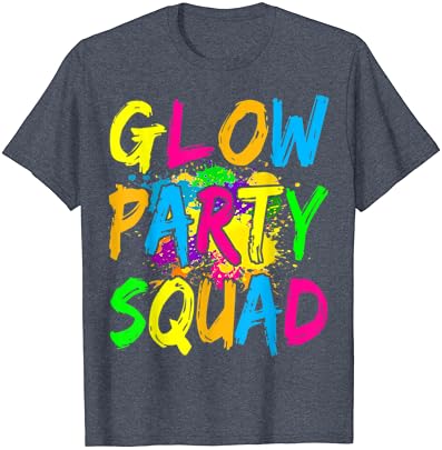 Glow Party Squad Efekat Prskanja Boje Glow Party Shirt Majica