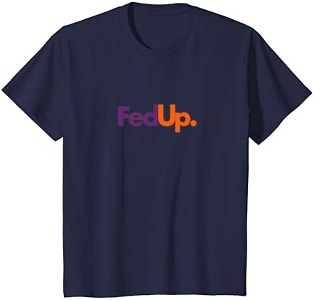 Fed up T-shirt Funny Logo Humor parodija Tee