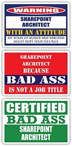 Sertifikovani Bad Ass SharePoint Architect sa stavam naljepnicama | Smiješna zanimanje posao